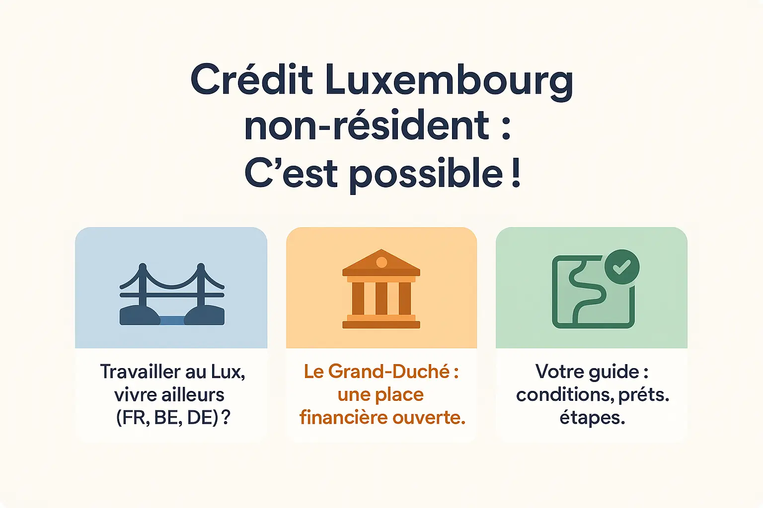 Crédit au Luxembourg pour non-résident